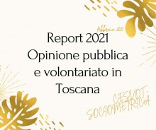 Opinione pubblica e volontariato in Toscana. Secondo rapporto (2021)