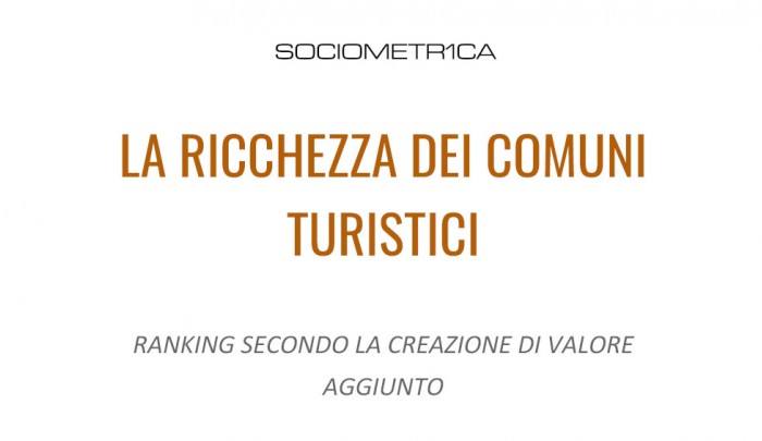 La ricchezza dei comuni turistici